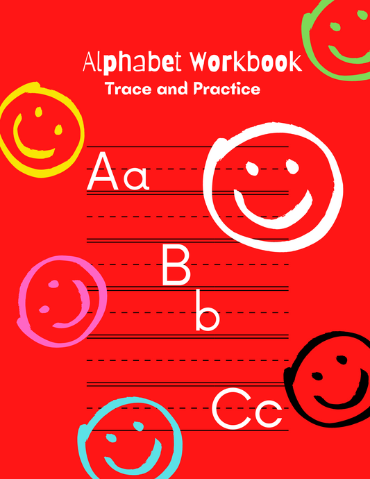 Alphabet Workbook: Trace and Practice