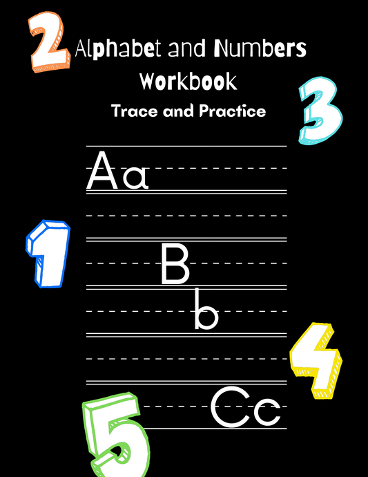 Alphabet and Numbers Workbook